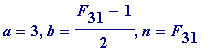 a = 3, b = (F[31]-1)/2, n = F[31]